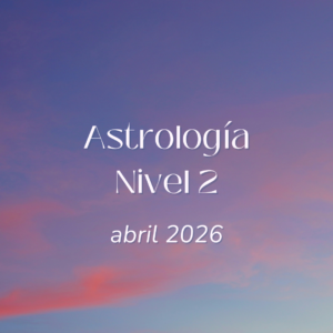Curso de Astrología Nivel 2- abril 2026